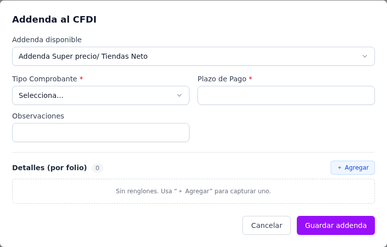 Formulario de la addenda Super Precio / Tiendas Neto
